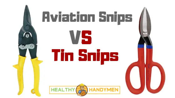 Aviation Snips vs Tin Snips