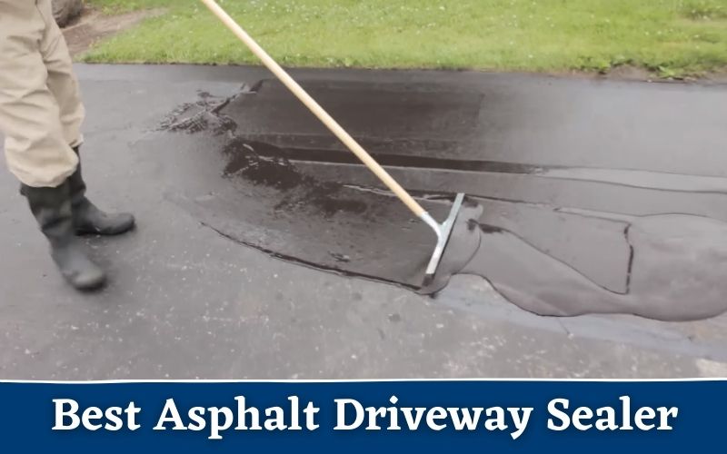 Best Asphalt Driveway Sealer