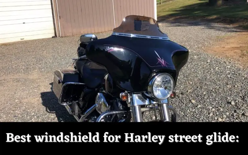 Best windshield for harley street glide