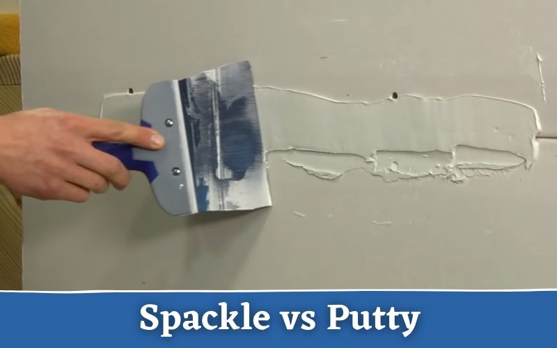 Spackle vs Putty